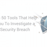 Top 50 Tools to Investigate a Security Breach Main Logo