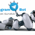 Telegram Bot From Scratch