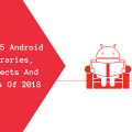 Top 25 Android Libraries, Projects And Tools Of 2018 Main Logo